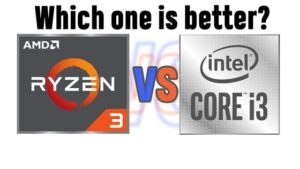 amd ryzen 3 vs intel i3 - which one is better
