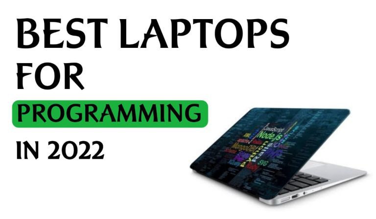 best programming laptops in 2022