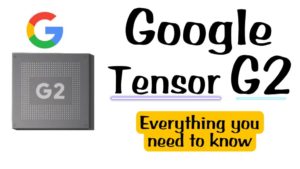 Google tensor G2