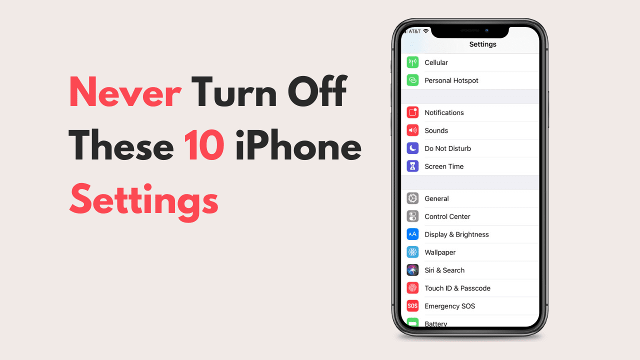 Never Turn Off these iphone settings